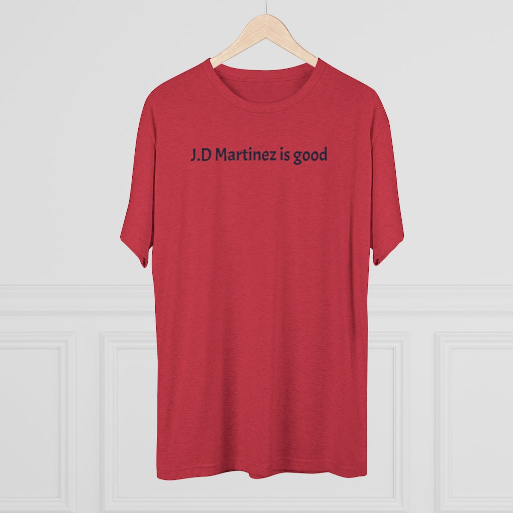 J.D Martinez is good T-shirt - IsGoodBrand