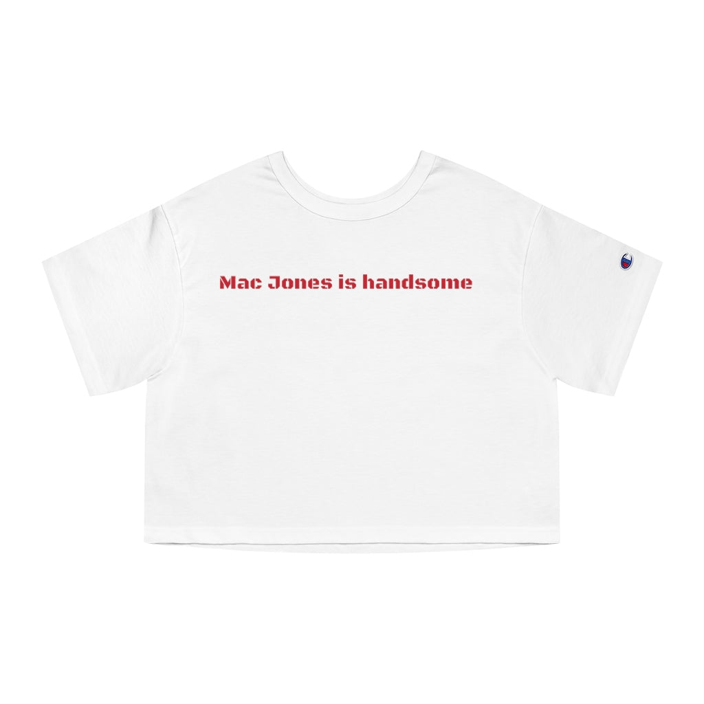 Mac Jones is handsome Champion Women's Heritage Cropped T