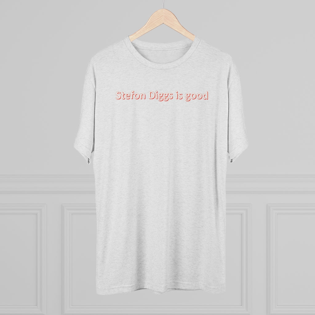 Stefon Diggs is good T-Shirt - IsGoodBrand