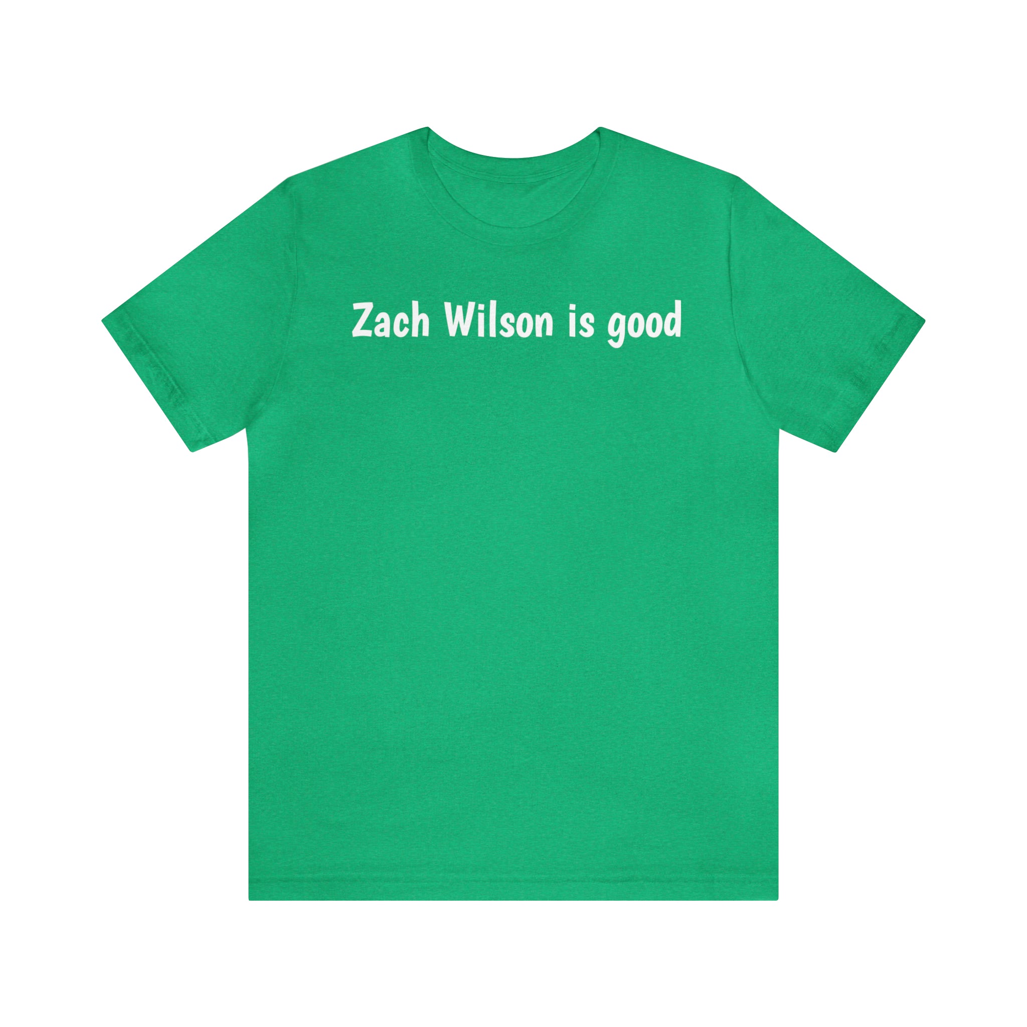 Zach Wilson is good T-Shirt