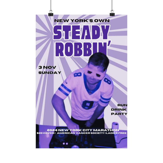 Steady Robbin Posters