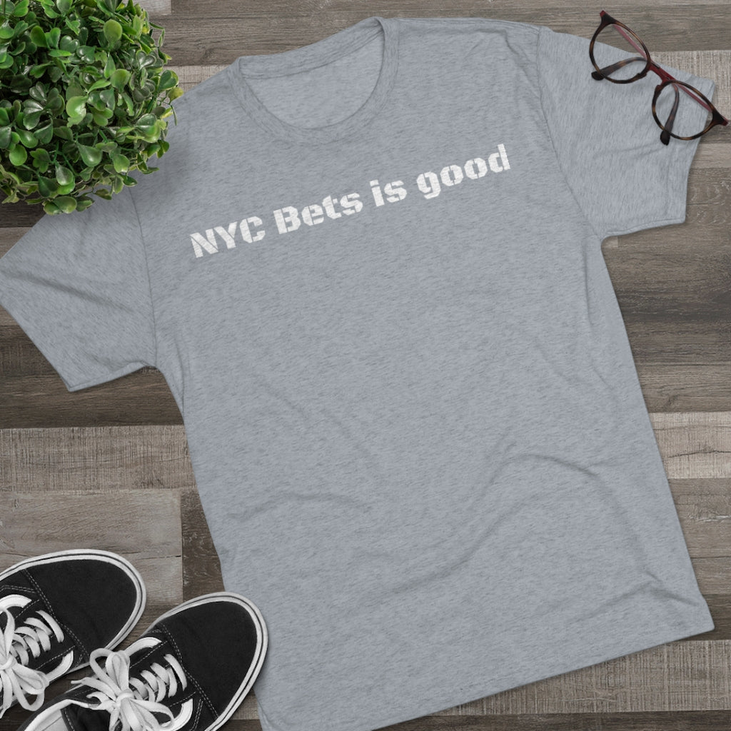 NYC Bets is good Shirt (CUSTOM) - IsGoodBrand