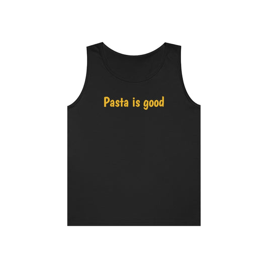 Pasta is good Tank Top - IsGoodBrand