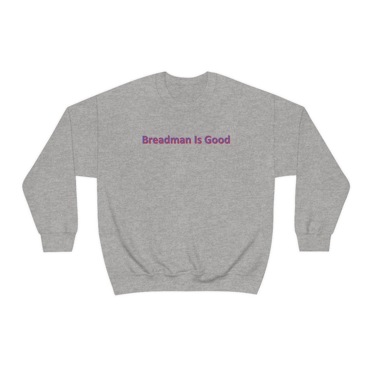 Breadman Is Good Sweater - IsGoodBrand