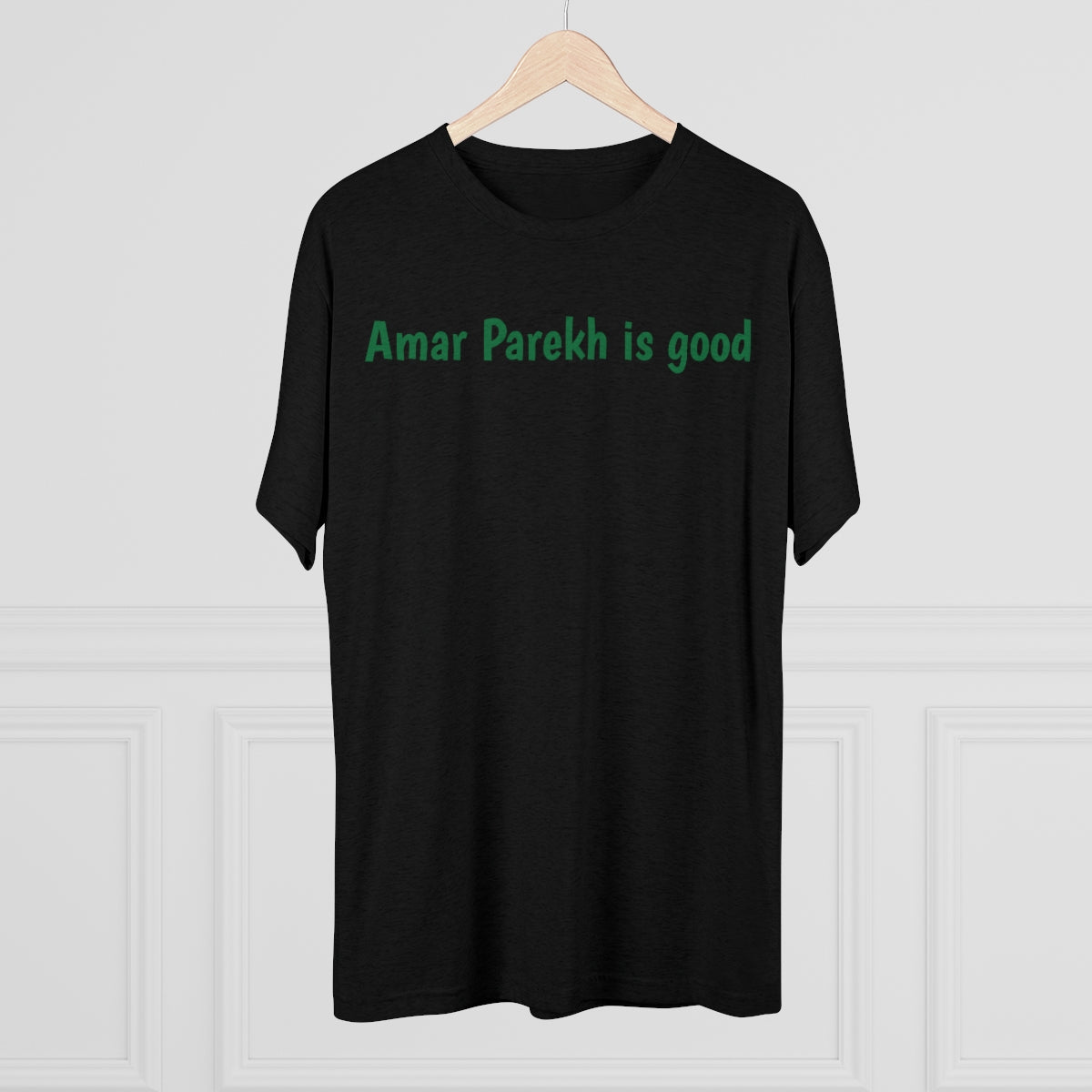 Amar Parekh is good Shirt - IsGoodBrand