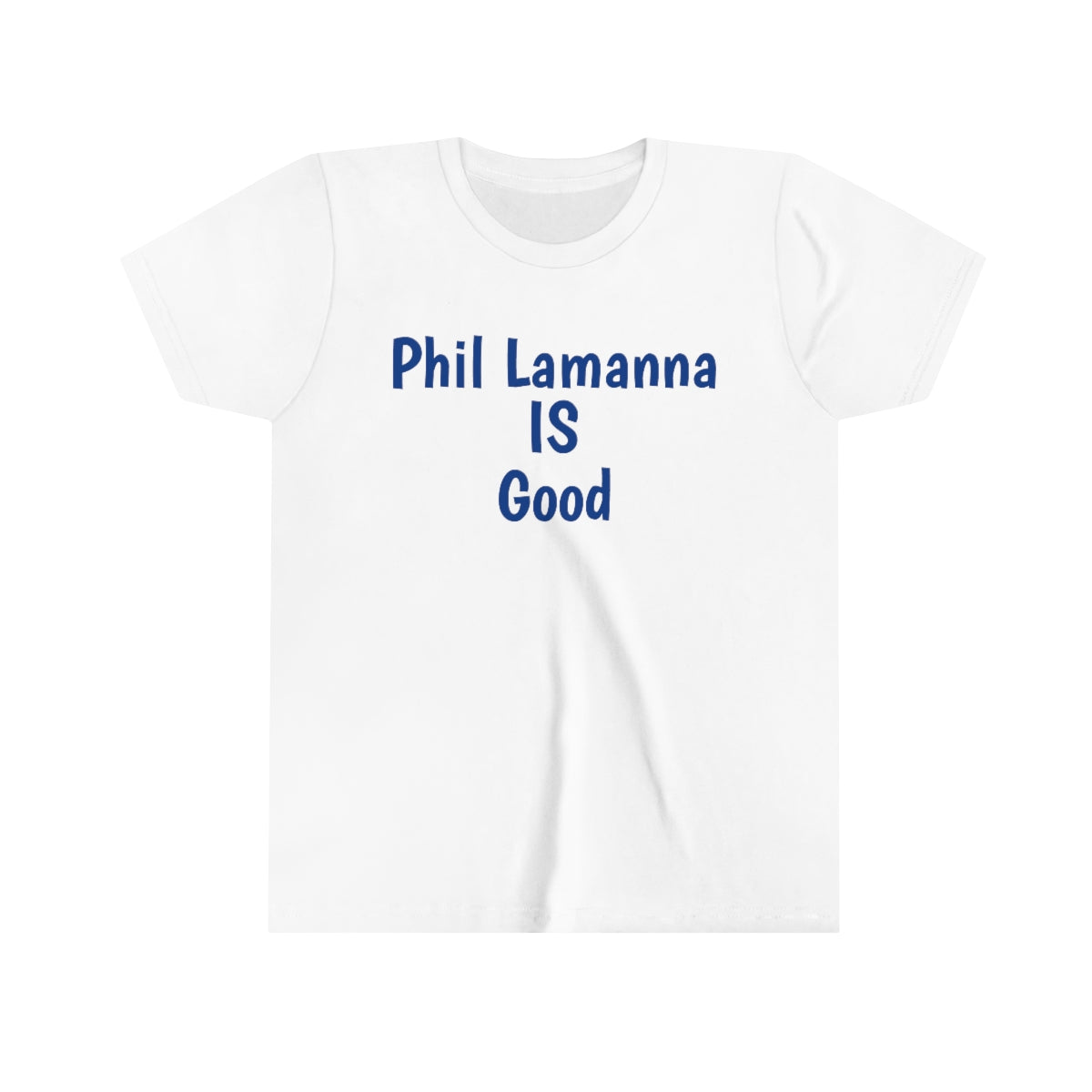 Phil Lamanna Is Good Youth Short Sleeve Tee - IsGoodBrand
