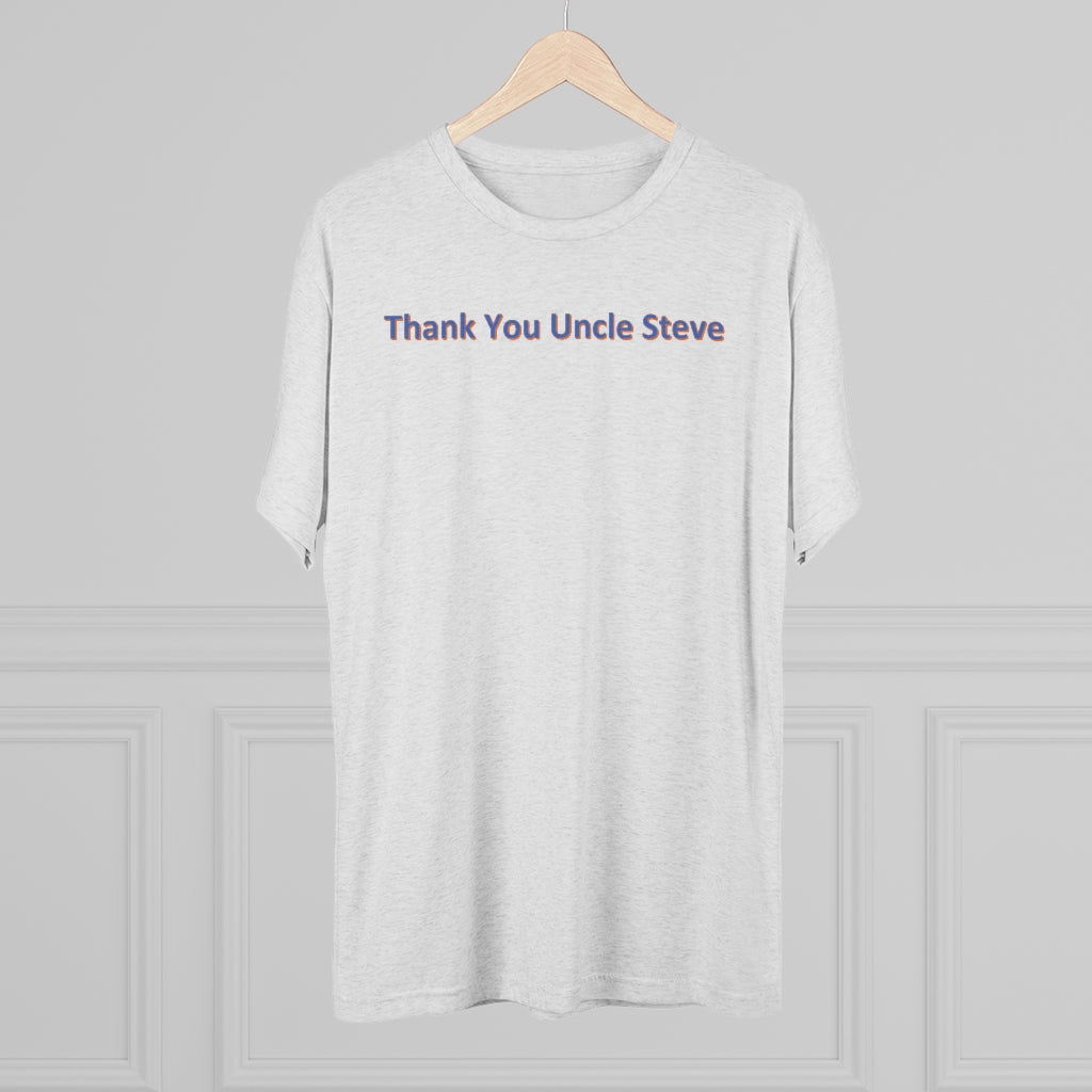 Thank You Uncle Steve T-Shirt - IsGoodBrand