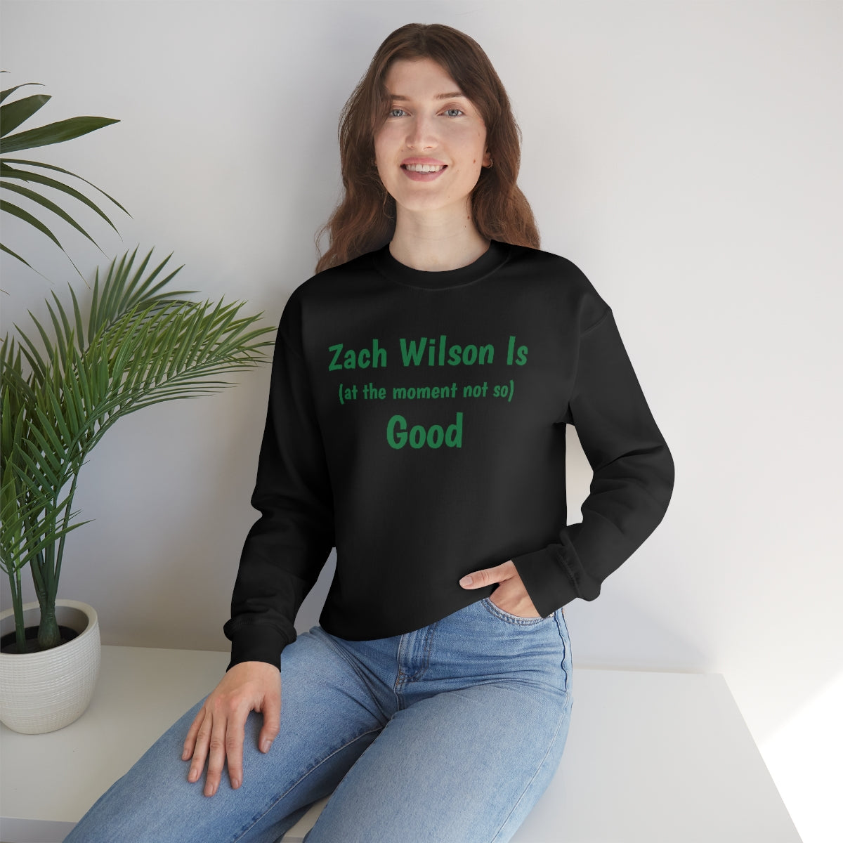 Zach Wilson Is (at the moment not so) Good Crewneck Sweatshirt - IsGoodBrand