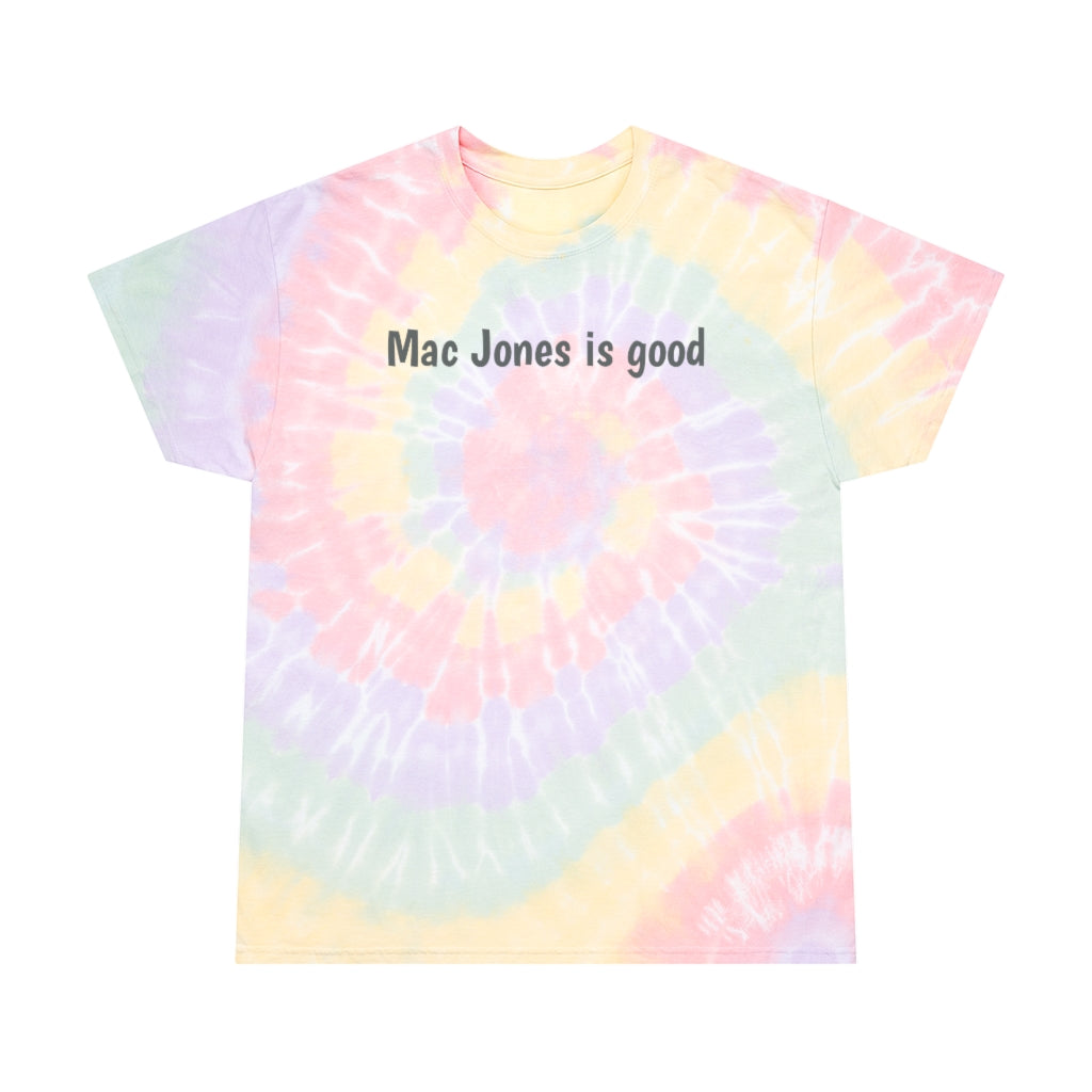 Mac Jones is good Tie-Dye Tee, Spiral - IsGoodBrand