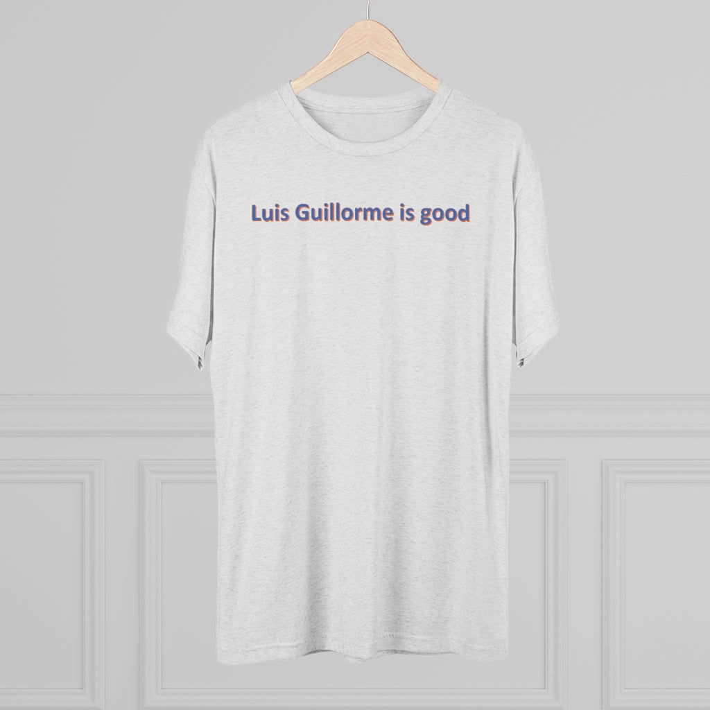 Luis Guillorme is good T-Shirt - IsGoodBrand