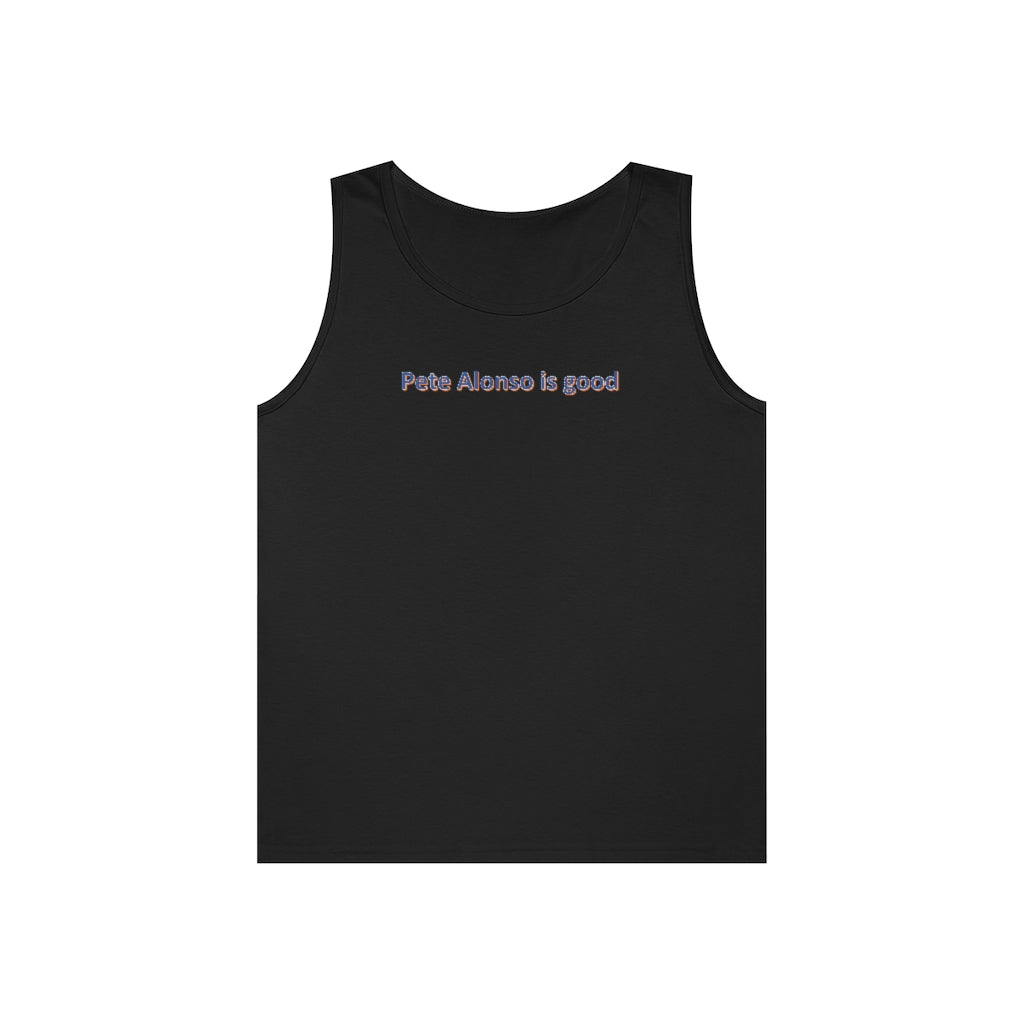 Pete Alonso is good Tank Top - IsGoodBrand