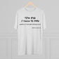Copy of Nestor Cortes Quote T-Shirt - IsGoodBrand