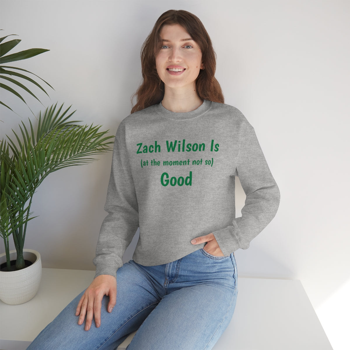 Zach Wilson Is (at the moment not so) Good Crewneck Sweatshirt - IsGoodBrand