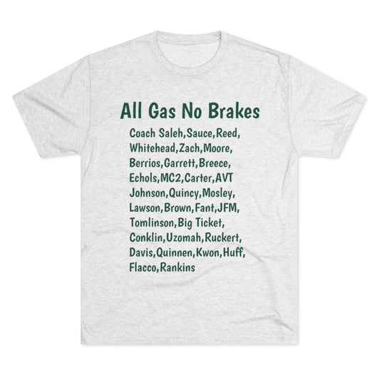 All Gas No Brakes Roster Shirt - IsGoodBrand