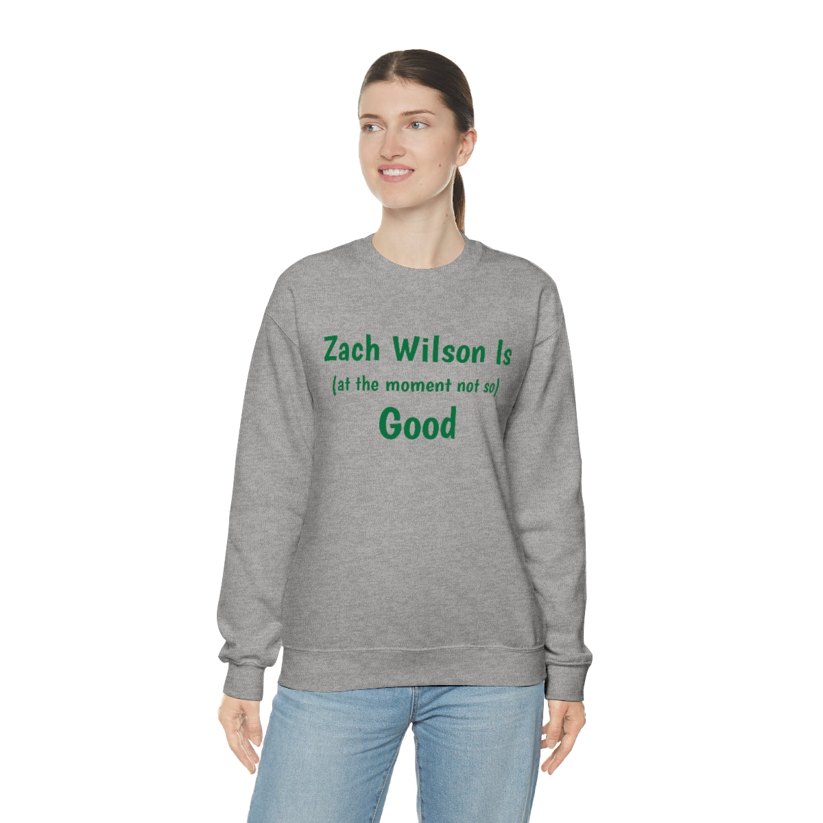 Zach Wilson Is (at the moment not so) Good Crewneck Sweatshirt - IsGoodBrand