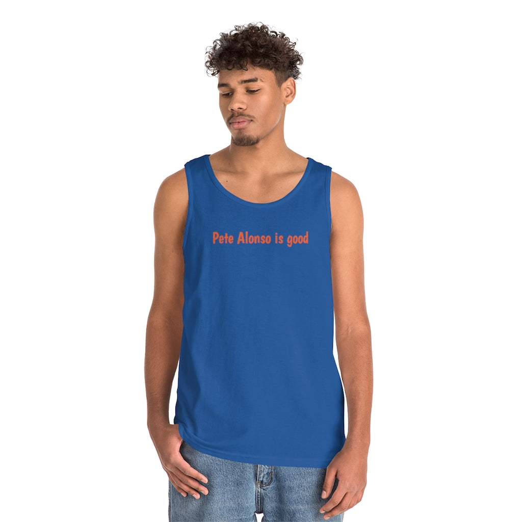 Pete Alonso is good Tank Top - IsGoodBrand