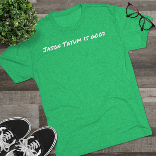 Jayson Tatum is good T-Shirt - IsGoodBrand