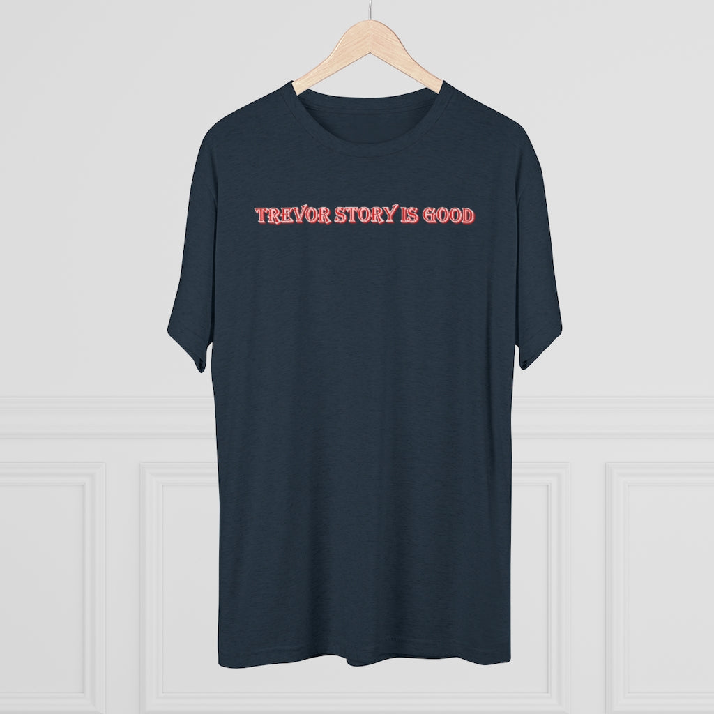 Trevor Story is good T-shirt - IsGoodBrand