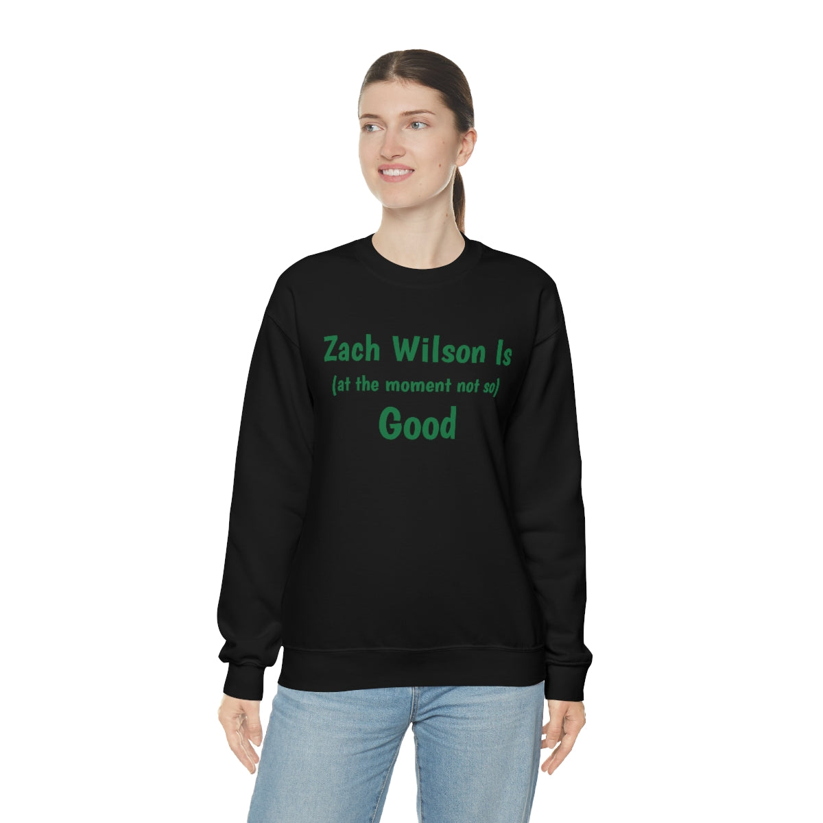 Zach Wilson Is (at the moment not so) Good Crewneck Sweatshirt - IsGoodBrand