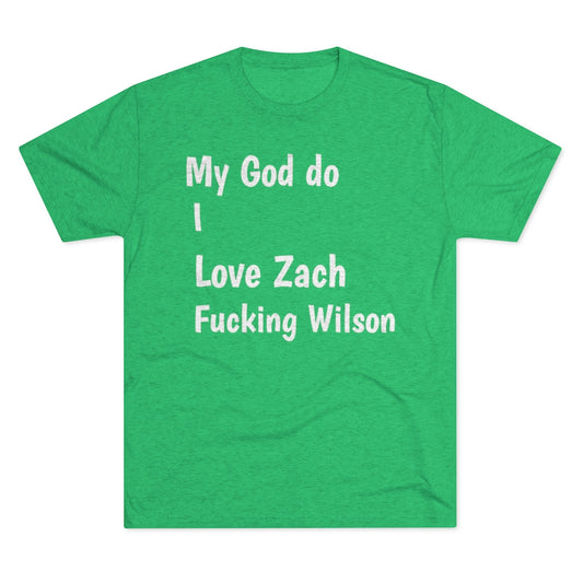 Zach Fucking Wilson T-Shirt - IsGoodBrand