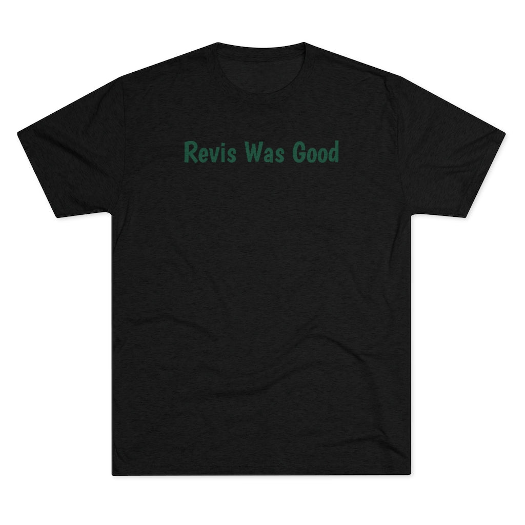 Revis was good Shirt - IsGoodBrand