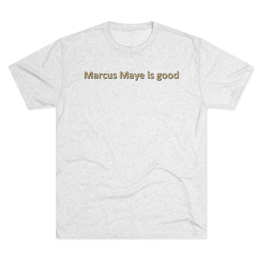 Marcus Maye good T-shirt - IsGoodBrand