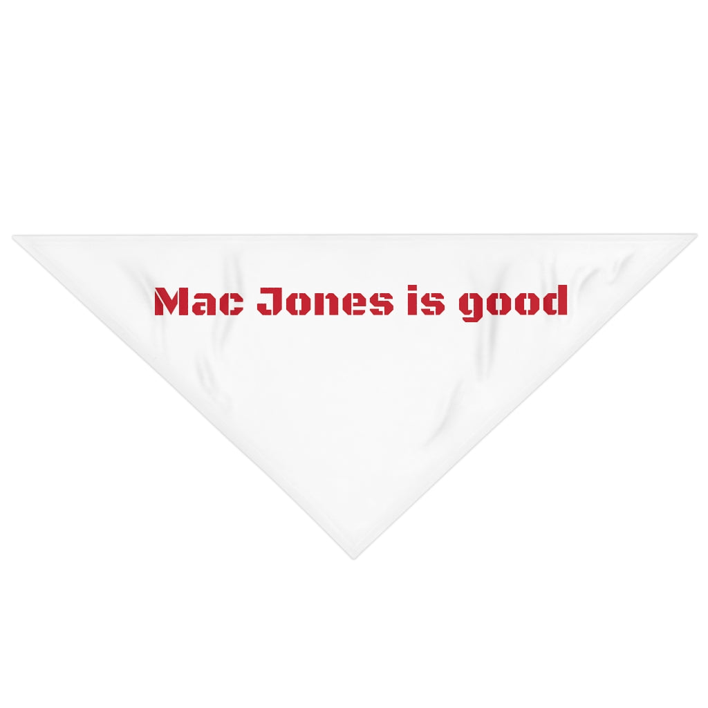 Mac Jones is good Pet Bandana - IsGoodBrand