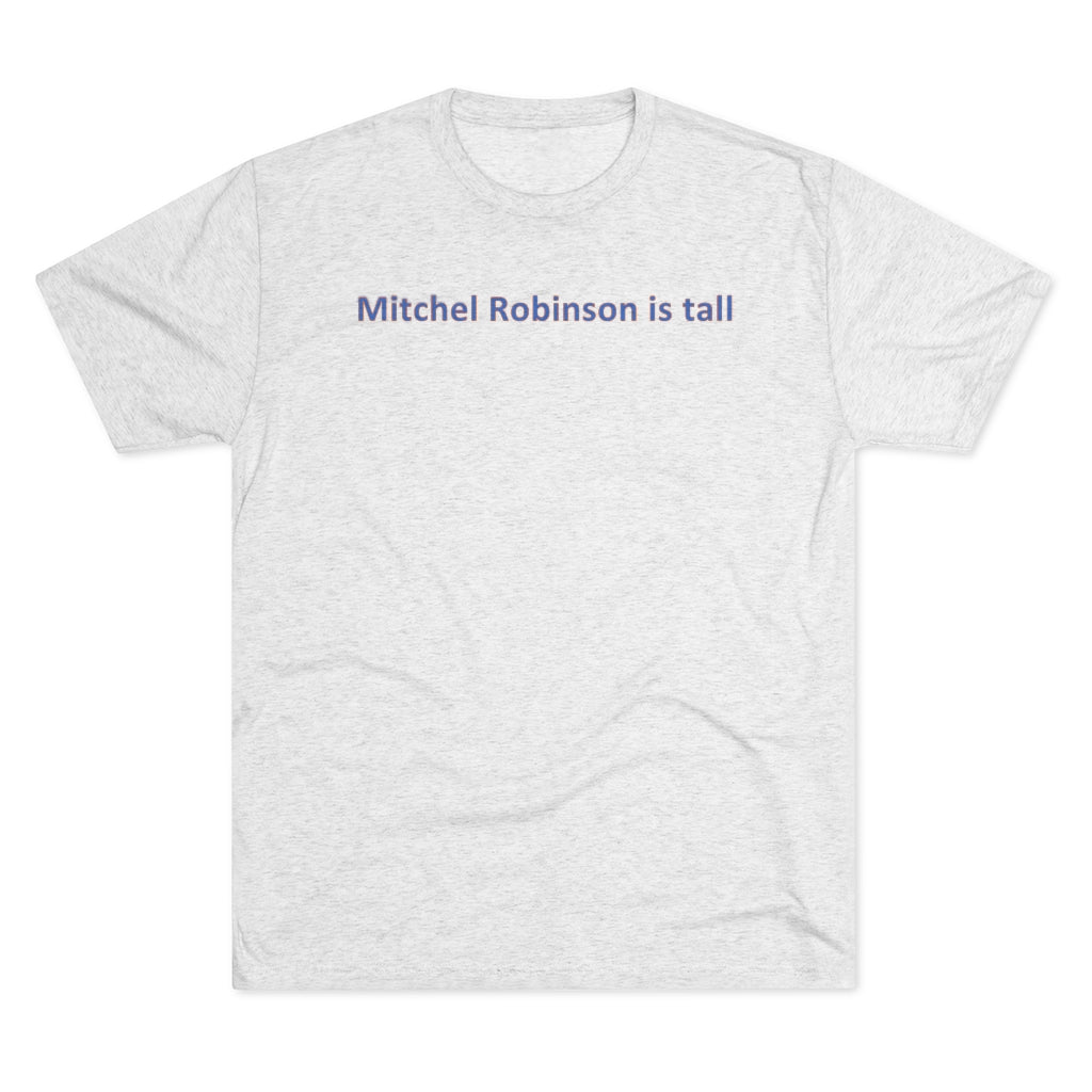 Mitchell Robinson is tall T-Shirt - IsGoodBrand