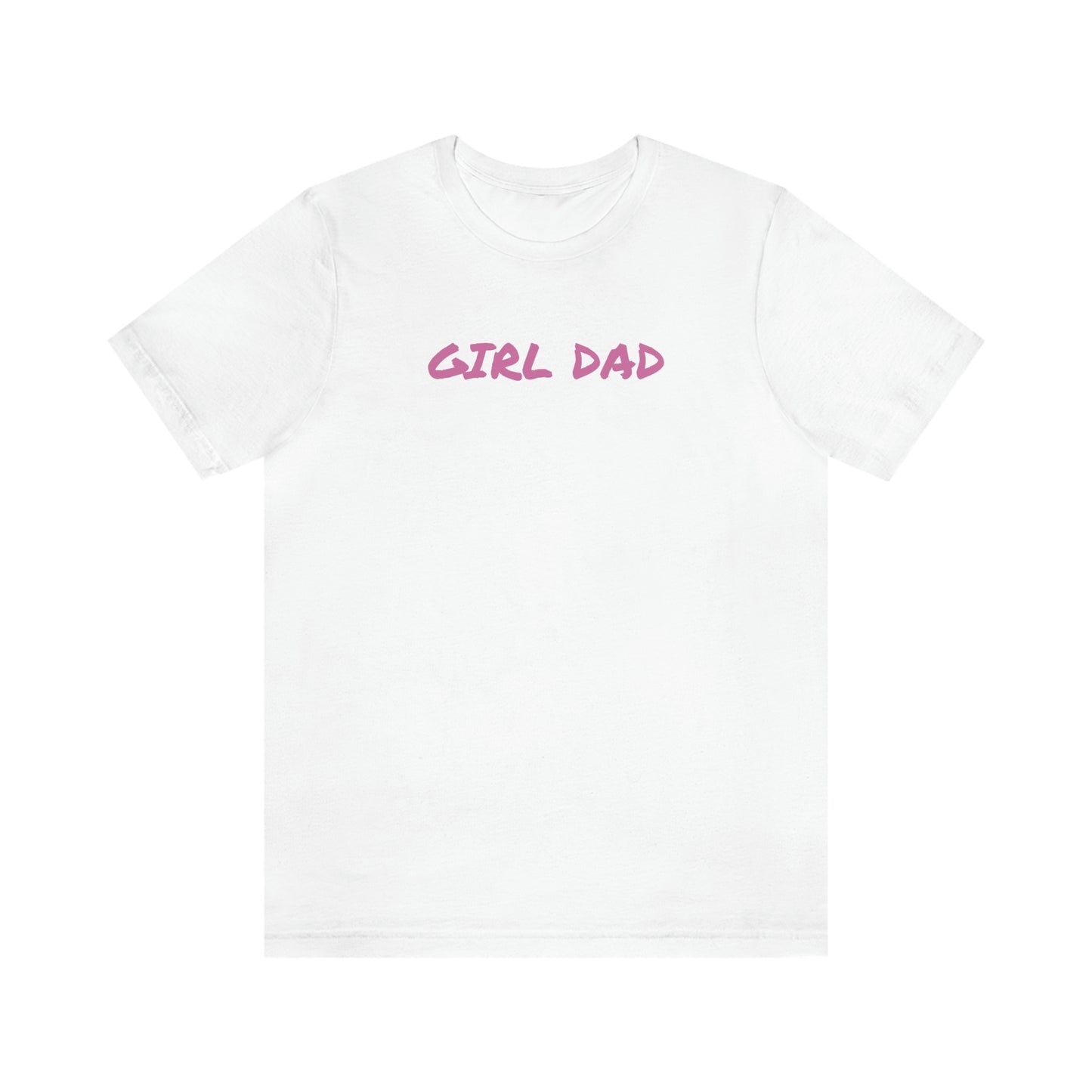 GIRL DAD SHIRT