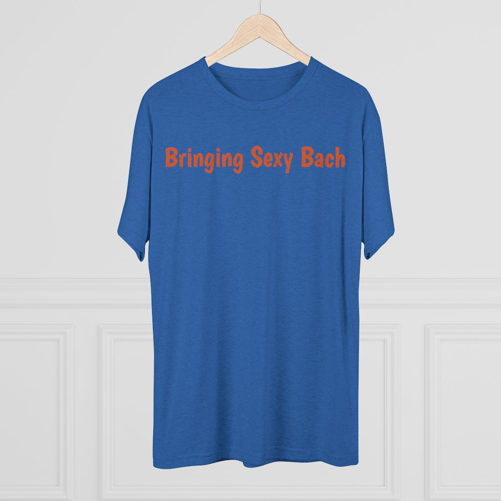Bringing Sexy Bach T-Shirt - IsGoodBrand