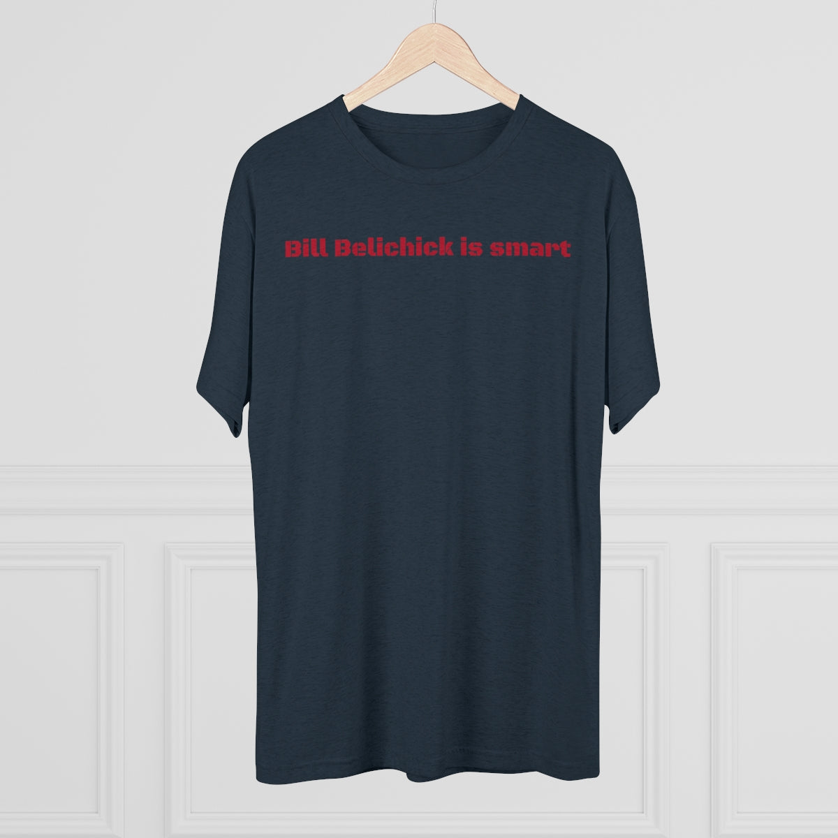 Bill Belichick is smart T-Shirt - IsGoodBrand