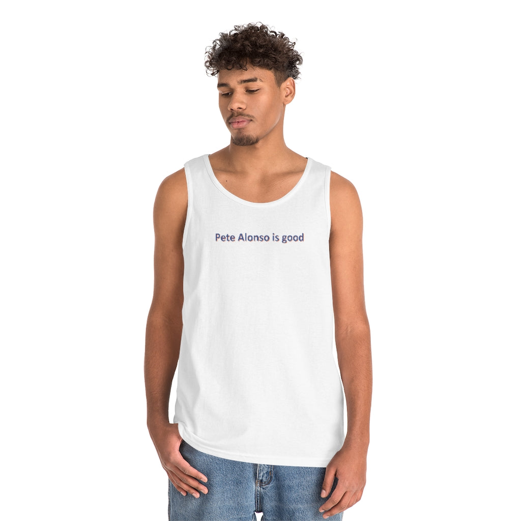 Pete Alonso is good Tank Top - IsGoodBrand