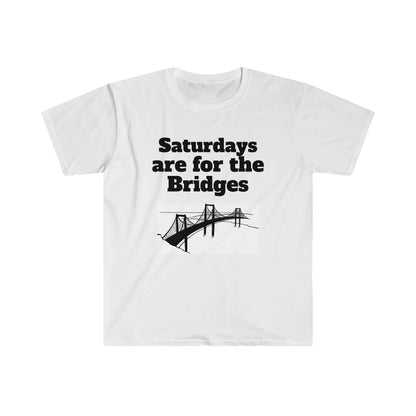 Saturdays Are For The Bridges Shirt