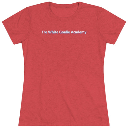 Tre White Goalie Academy Women's Triblend Tee - IsGoodBrand