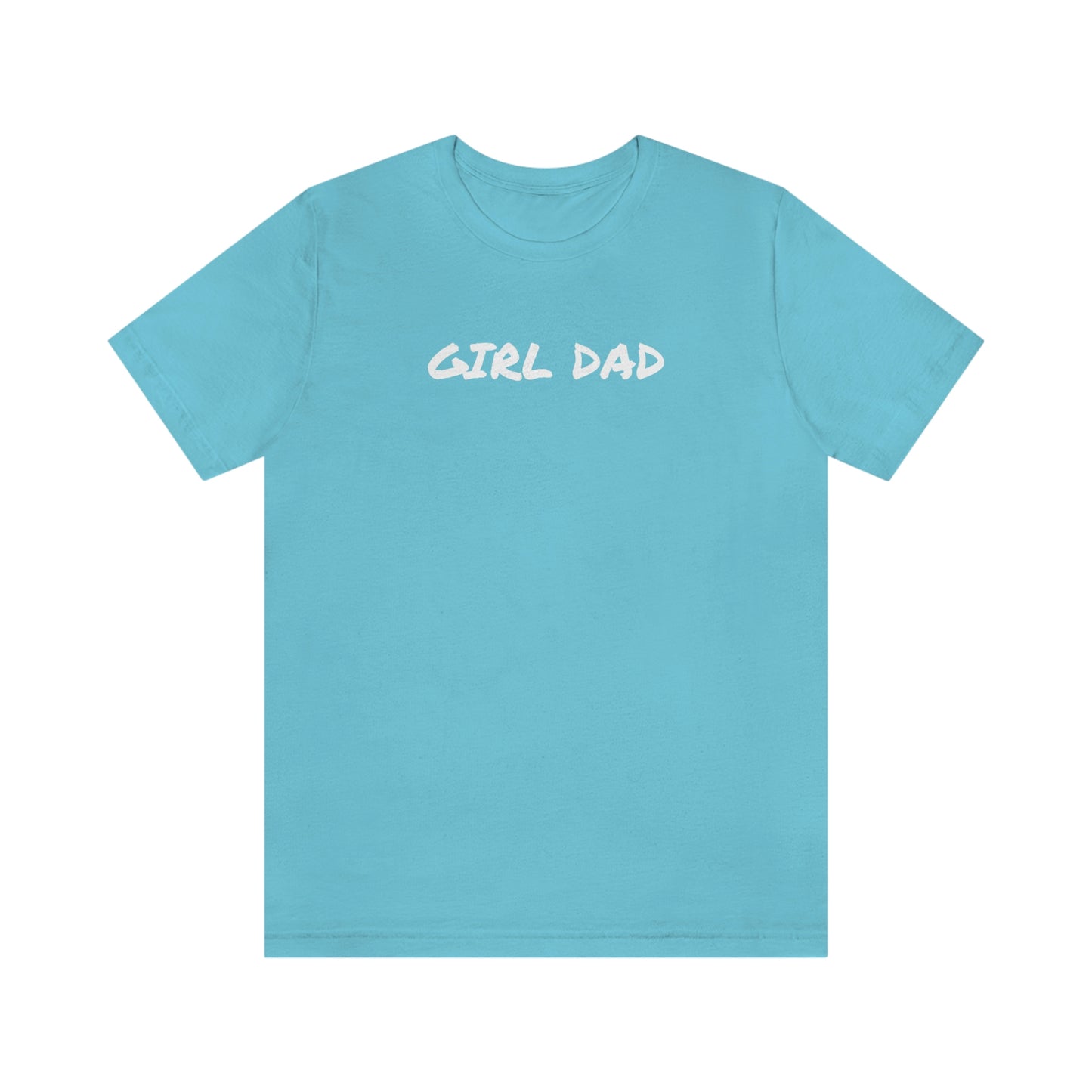 GIRL DAD SHIRT