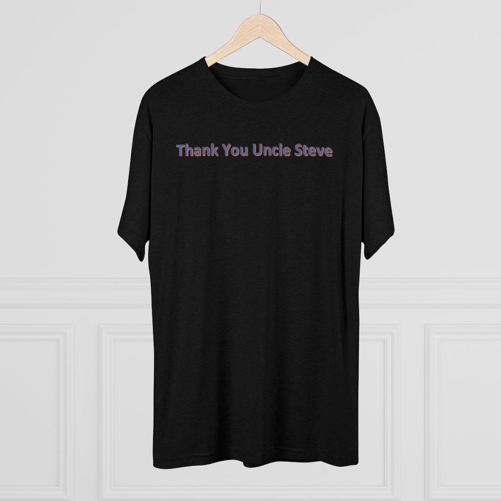 Thank You Uncle Steve T-Shirt - IsGoodBrand